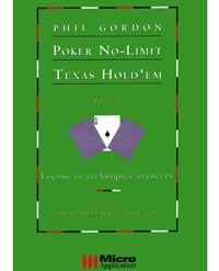 Poker Texas Hold'em No-Limit, Tome 1 