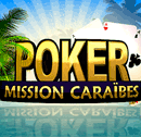 Poker Mission Caraïbes